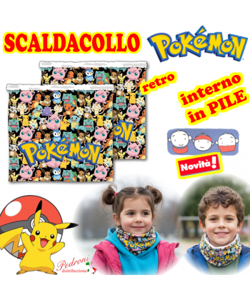 POKEMON scaldacollo bimbo/a MULTIUSO Art.PK2142