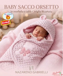 * CINIGLIA * Baby sacco " ORSETTO " NG5794 Dis.1 ROSA